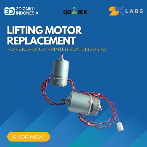 ZKLabs UV Printer A4 dan A3 Lifting Motor Replacement ZKLabs UV Printer A4 dan A3 Lifting Motor Replacement
